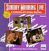 Sunday Morning Live, Volume 6