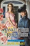 Yankee Bride, Rebel Bride