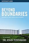 Beyond Boundaries Participant's Guide: Learning to Trust Again in Relationships