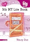 The It's MY Life Book (Young Women of Faith Library, Book 6)