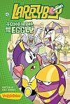 Larryboy--the Good, the Bad, and the Eggly