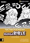 Manga Bible, Vol. 3: Fights, Flights, and the Chosen Ones (First and Second Samuel)