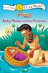 Baby Moses and the Princess (I Can Read! / The Beginner's Bible)