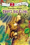 Troo's Big Climb: Level 2 (I Can Read! / Rainforest Friends)
