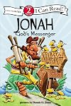 Jonah, God's Messenger: Biblical Values, Level 2 (I Can Read! / Dennis Jones Series)