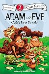 Adam and Eve, God's First People: Biblical Values, Level 2 (I Can Read! / Dennis Jones Series)