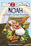 Noah and God's Great Promise: Biblical Values, Level 2 (I Can Read! / Dennis Jones Series)
