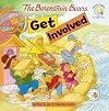 The Berenstain Bears Get Involved (Berenstain Bears/Living Lights: A Faith Story)