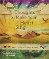 Thoughts to Make Your Heart Sing