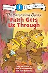 The Berenstain Bears: Faith Gets Us Through
