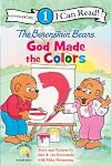 The Berenstain Bears: God Made the Colors