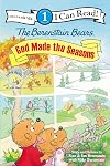 The Berenstain Bears: God Made the Seasons