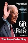 Gift of Peace: The Jimmy Carter Story (ZonderKidz Biography)