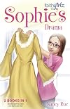 Sophie's Drama: Sophie's Drama / Sophie Gets Real