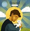 Found: Psalm 23 (Jesus Storybook Bible)