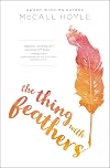 The Thing with Feathers (Blink)