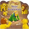 Daniel and the Hungry Lions (The Beginner's Bible)