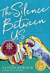 The Silence Between Us (Blink)