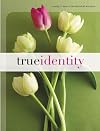 True Identity: The Bible for Women (TNIV)