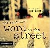 The Essential Word on the Street