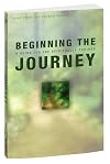 Beginning the Journey: A Guide For the Spiritually Curious