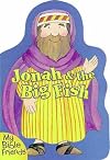 Jonah and the Big Fish (My Bible Friends)