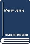 Messy Jessie