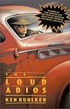The Loud Adios