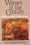 Women of the Century: Thirty Modern Short Stories