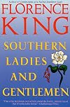 Southern Ladies and Gentleman