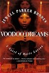 Voodoo Dreams: A Novel of Marie Laveau