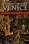 A Literary Companion To Venice: Including Seven Walking Tours