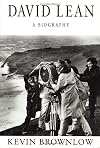 David Lean: A Biography