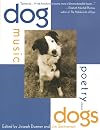 Dog Music: Poetry About Dogs