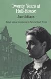 Twenty Years at Hull-House