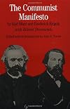 The Communist Manifesto: With Related Documents