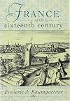 France in the Sixteenth Century