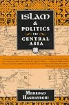 Islam and Politics in Central Asia