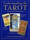 Understanding The Tarot: A Personal Teaching Guide