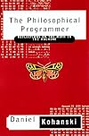 The Philosophical Programmer: Reflections on the Moth in the Machine