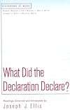 What Did the Declaration Declare? (Historians at Work)