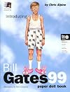 Bill Gates 99: A Paper Doll Book