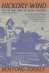 Hickory Wind: The Life and Times of Gram Parsons