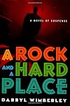 A Rock and a Hard Place