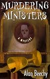 Murdering Ministers: An Oliver Swithin Mystery