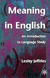 Meaning in English: An Introduction to Language Study