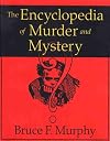 The Encyclopedia of Murder and Mystery