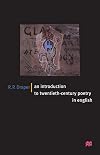 An Introduction To Twentieth-Century Poetry in English