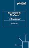 Representing the New World: The English and French Uses of the Example of Spain