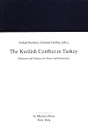 The Kurdish Conflict in Turkey: Obstacles and Chances for Peace and Democracy